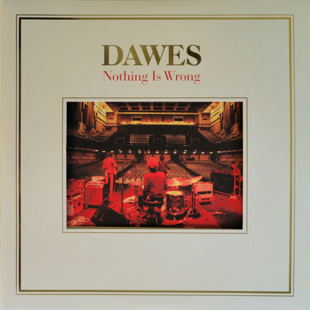 Dawes – Nothing Is Wrong: 10th Anniversary (2-LP Vinyl) Vinyl Record