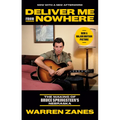 Deliver Me from Nowhere: The Making of Bruce Springsteen's Nebraska - Paperback Book