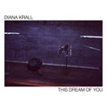 Diana Krall - This Dream Of You [2 LP] Vinyl Record