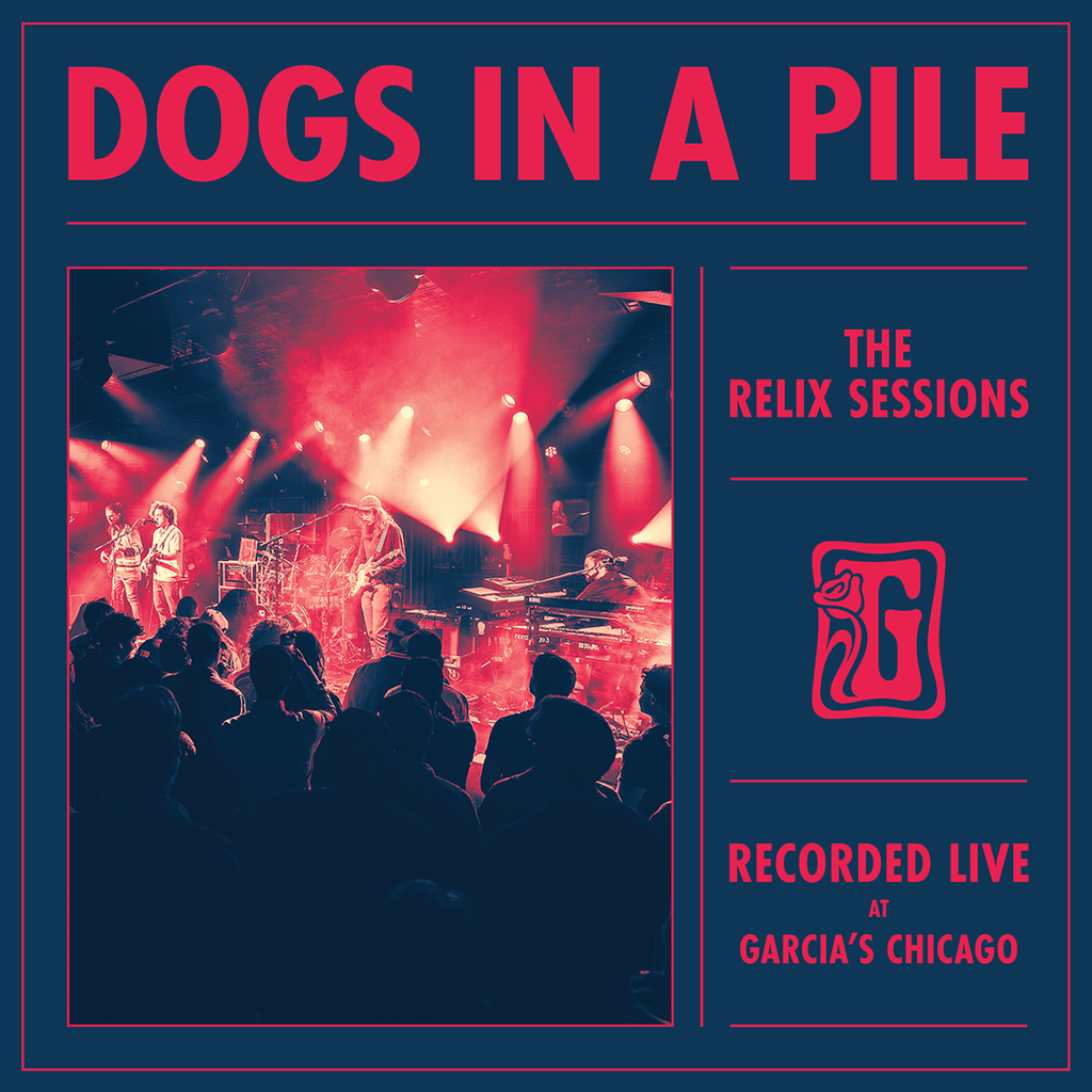 Dogs In A Pile – Live at Garcia's Chicago (Limited Edition 2-LP Vinyl) Vinyl Record