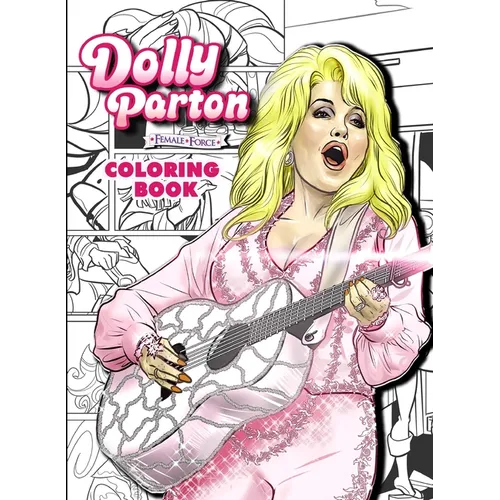 Dolly Parton: Female Force the Coloring Book Edition - Paperback Book