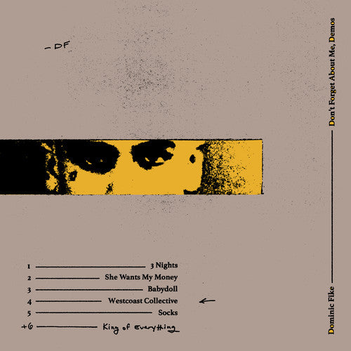 Dominic Fike Don't Forget About Me, Demos Vinyl Record
