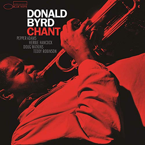 Donald Byrd - Chant [LP][Blue Note Tone Poet Series] Vinyl Record