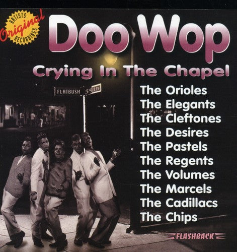 Doo Wop – Crying In The Chapel Music CD