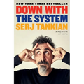 Down with the System: A Memoir (of Sorts) - Paperback Book