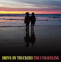 Drive-By Truckers The Unraveling [LP][Marble Sky] Vinyl Record
