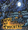 Drive-by Truckers The Dirty South Vinyl Record