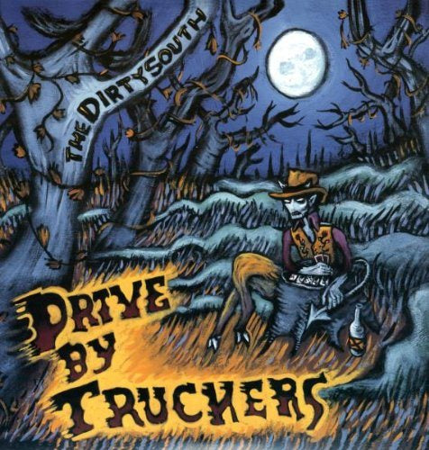 Drive-by Truckers The Dirty South Vinyl Record