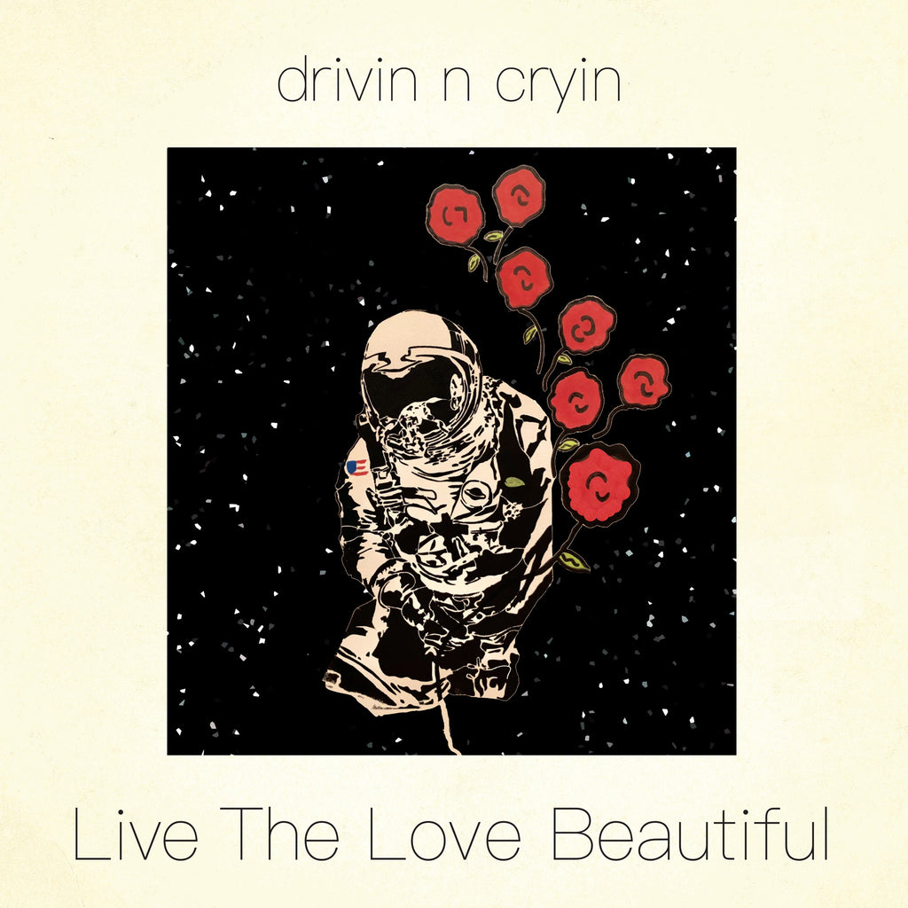 Drivin N Cryin - Live The Love Beautiful (140 Gram Smokey Clear Vinyl) Vinyl Record