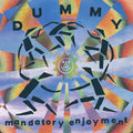 Dummy – Mandatory Enjoyment (Reissue CD) Music CD