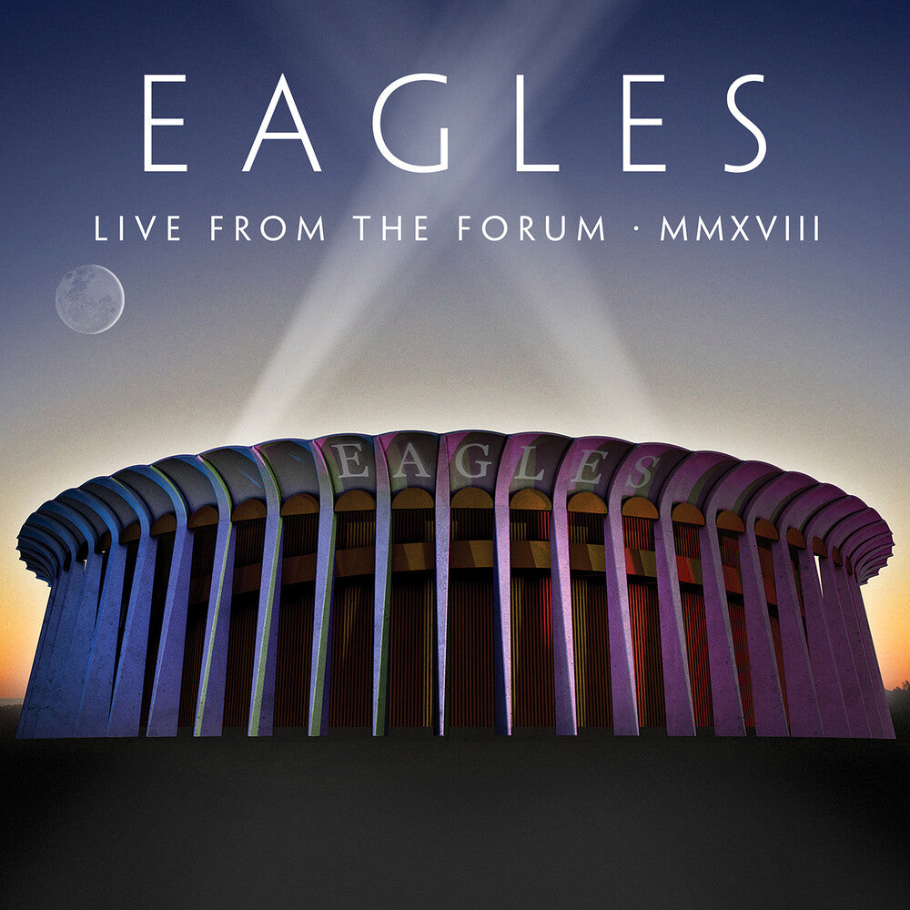 Eagles – Live From The Forum MMXVIII (2-CD) Music CD