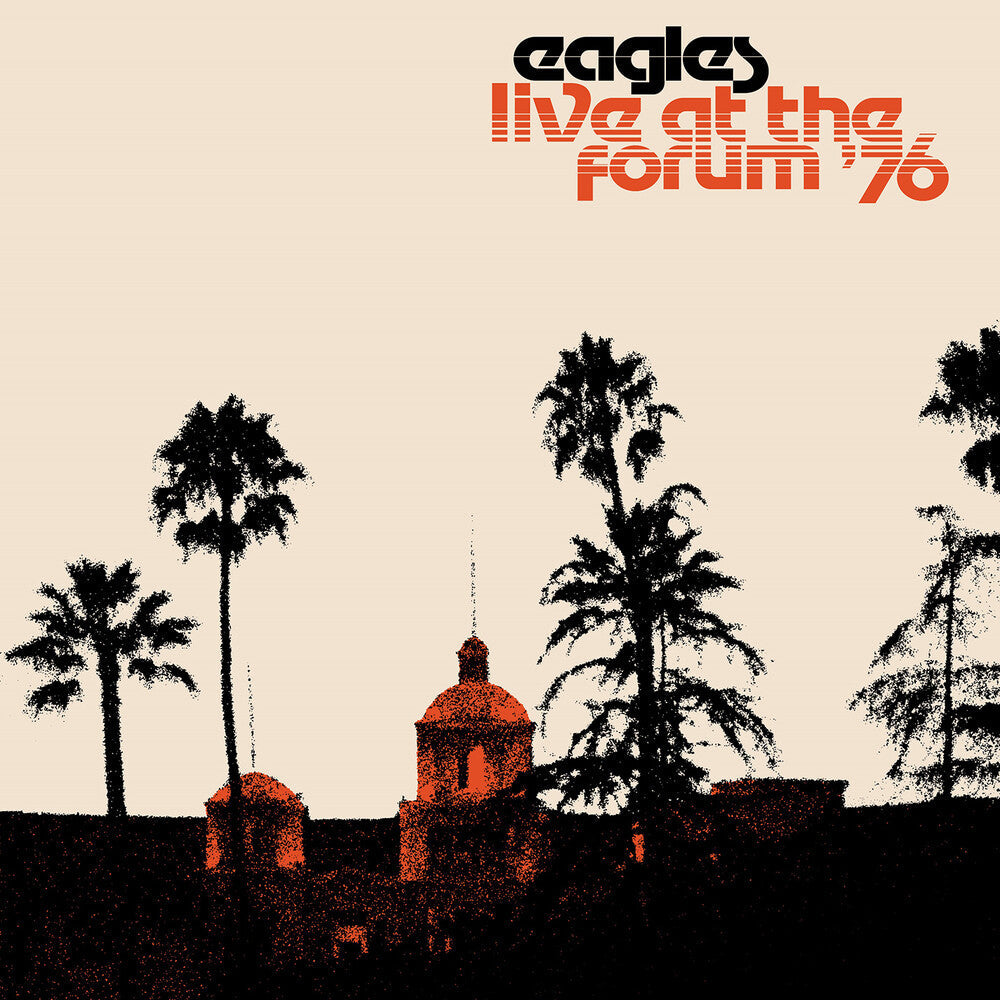 Eagles – Live at the Forum '76 (2-LP Vinyl) Vinyl Record