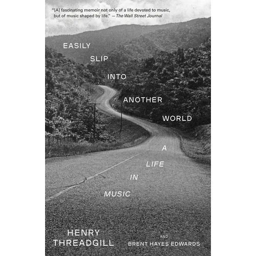 Easily Slip Into Another World: A Life in Music - Paperback Book