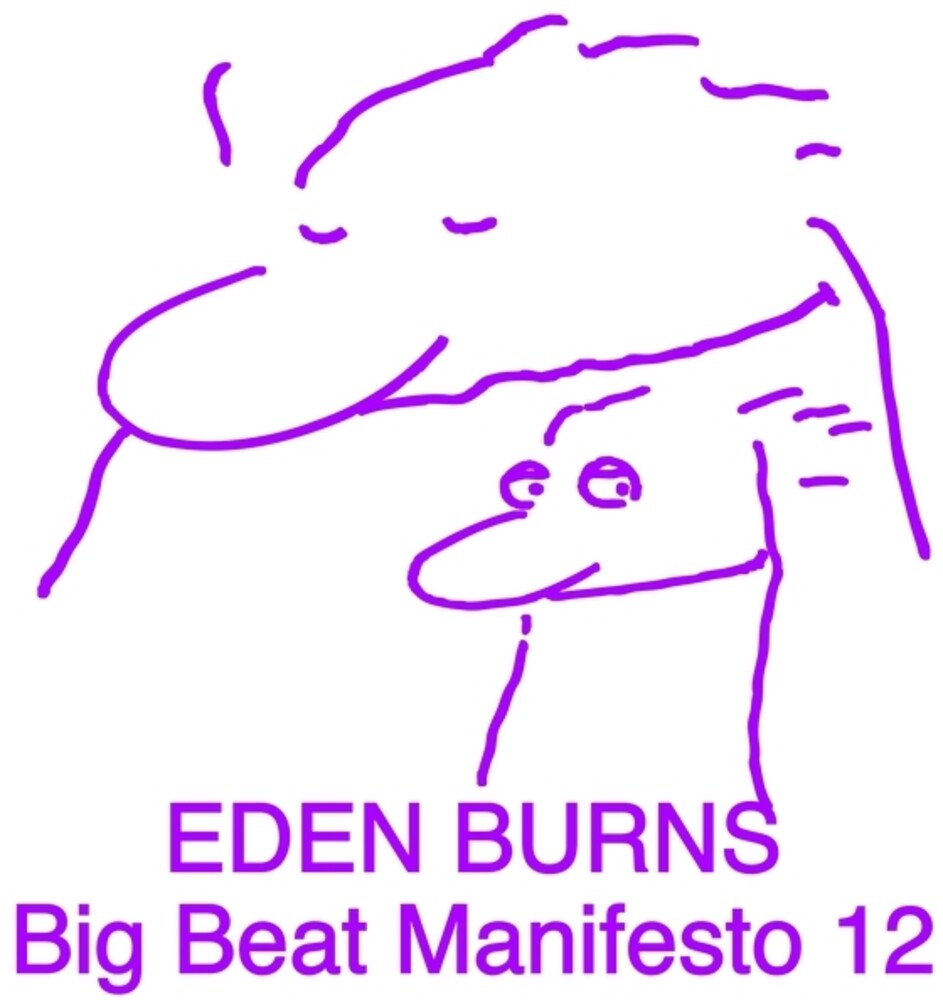 Eden Burns – Big Beat Manifesto, Vol. 12 (LP Vinyl) Vinyl Record