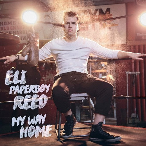 Eli "Paperboy" Reed – My Way Home Music CD
