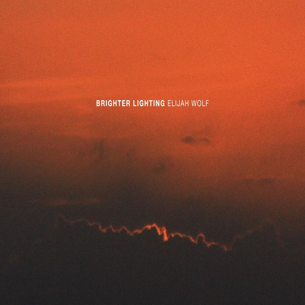 Elija Wolf - Brighter Lighting (Indie Retail Exclusive) Vinyl Record