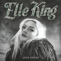 Elle King Love Stuff (Download Insert) Vinyl Record