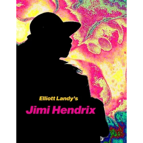Elliott Landy's Jimi Hendrix: Favorite Photos with a story by Al Aronowitz - Paperback Book