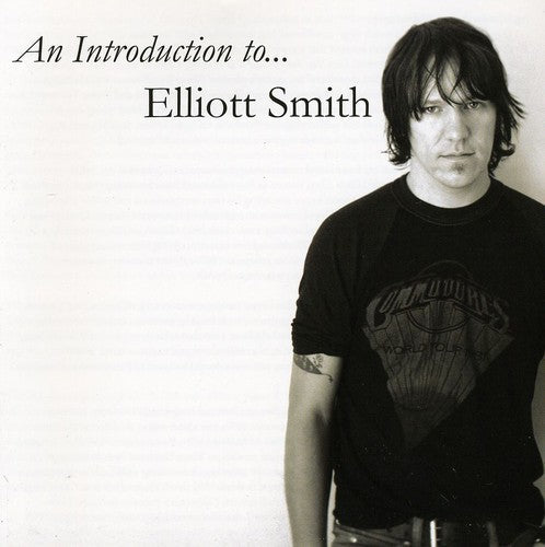 Elliott Smith – An Introduction To Elliott Smith Music CD