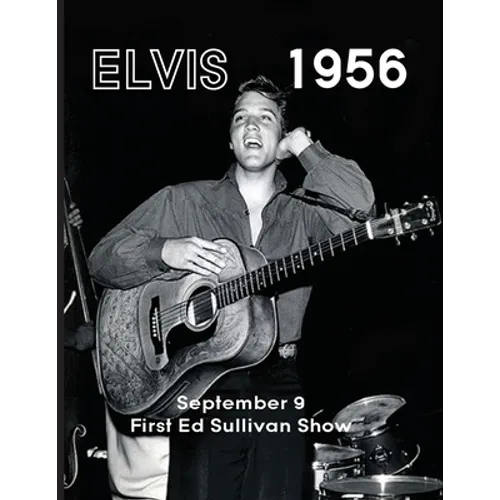 Elvis September 9, 1956 - Paperback Book
