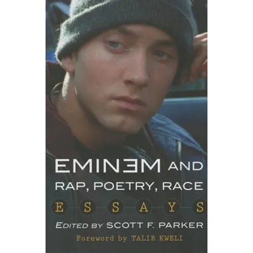 Eminem and Rap, Poetry, Race: Essays - Paperback Book