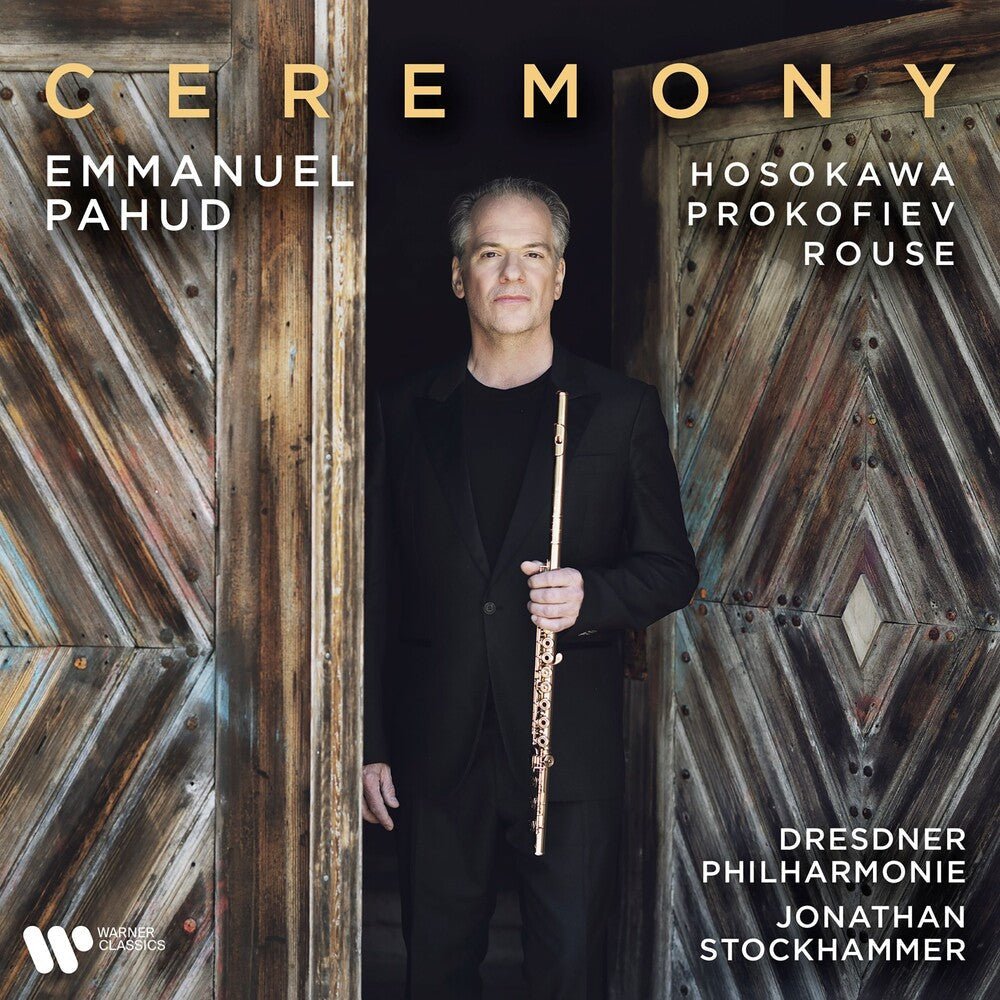 Emmanuel Pahud – Prokofiev, Rouse, Hosokawa Music CD