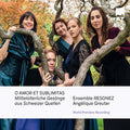 Ensemble Resonez Mit Angelique Greuter – O Amor Et Sublimitas Mittelalterliche Gesange Aus Music CD
