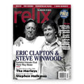 Eric Clapton & Steve Winwood - April/May 2008 Relix Issue Magazine