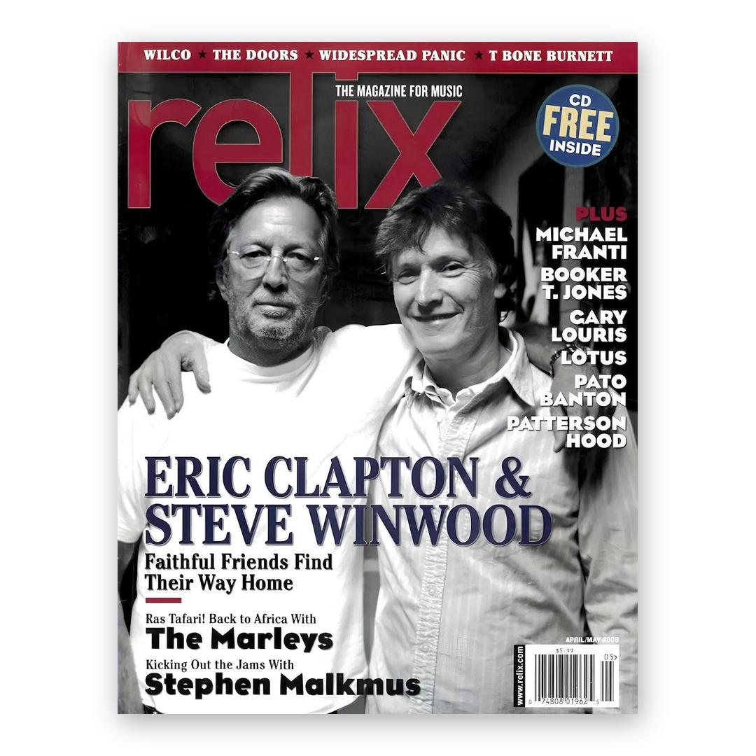 Eric Clapton & Steve Winwood - April/May 2008 Relix Issue Magazine