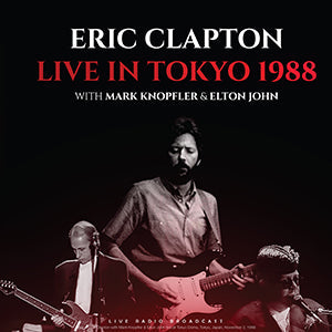 Eric Clapton With Mark Knopfler & Elton John - Live in Tokyo 1988 [Import] Vinyl Record
