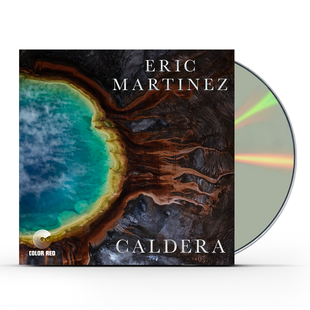 Eric Martinez - Caldera Music CD