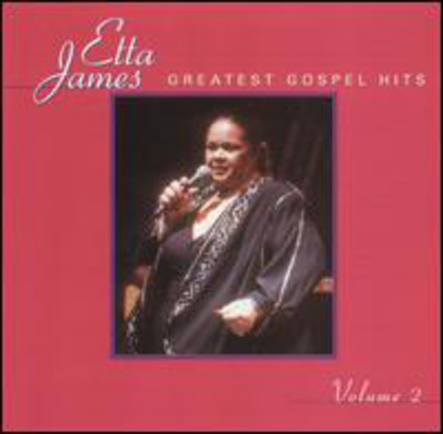 Etta James – Greatest Gospel Hits, Vol. 2 Music CD