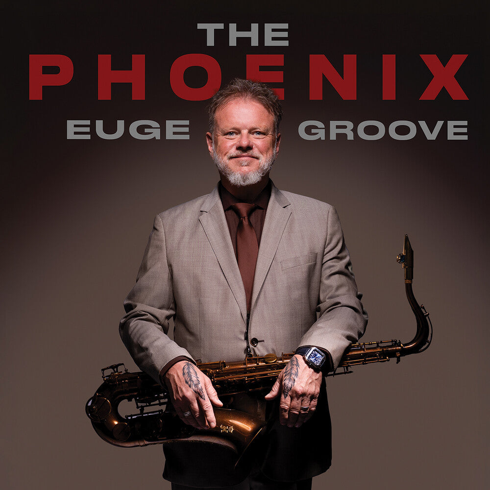 Euge Groove – The Phoenix Music CD