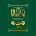I'M Sorry (You'Re Welcome) Vinyl Record