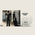Ezra Collective – Here Because Of Hope Music CD
