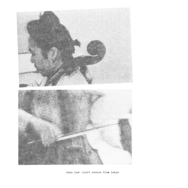 PRE-ORDER: Topu Lyo - quiet scenes from tokyo Vinyl Record