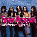 FASTER PUSSYCAT - GREATEST HITS (PINK VINYL/LIMITED ANNIVERSARY EDITION) Vinyl Record