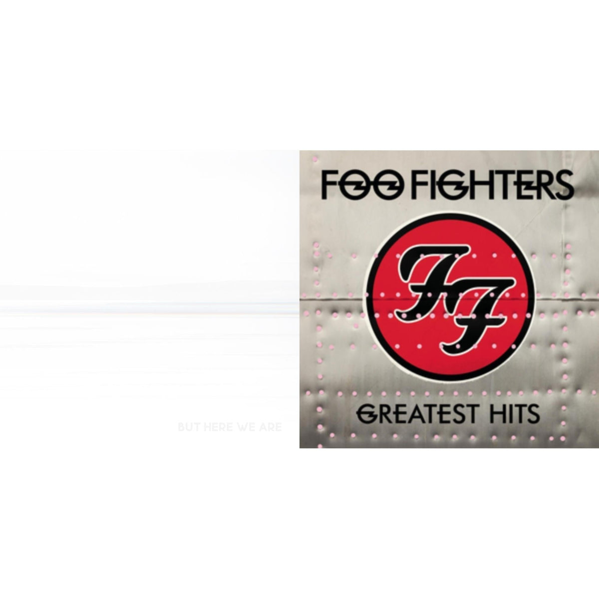 But Here We Are & Greatest Hits (2LP/Dl Card/Gatefold)