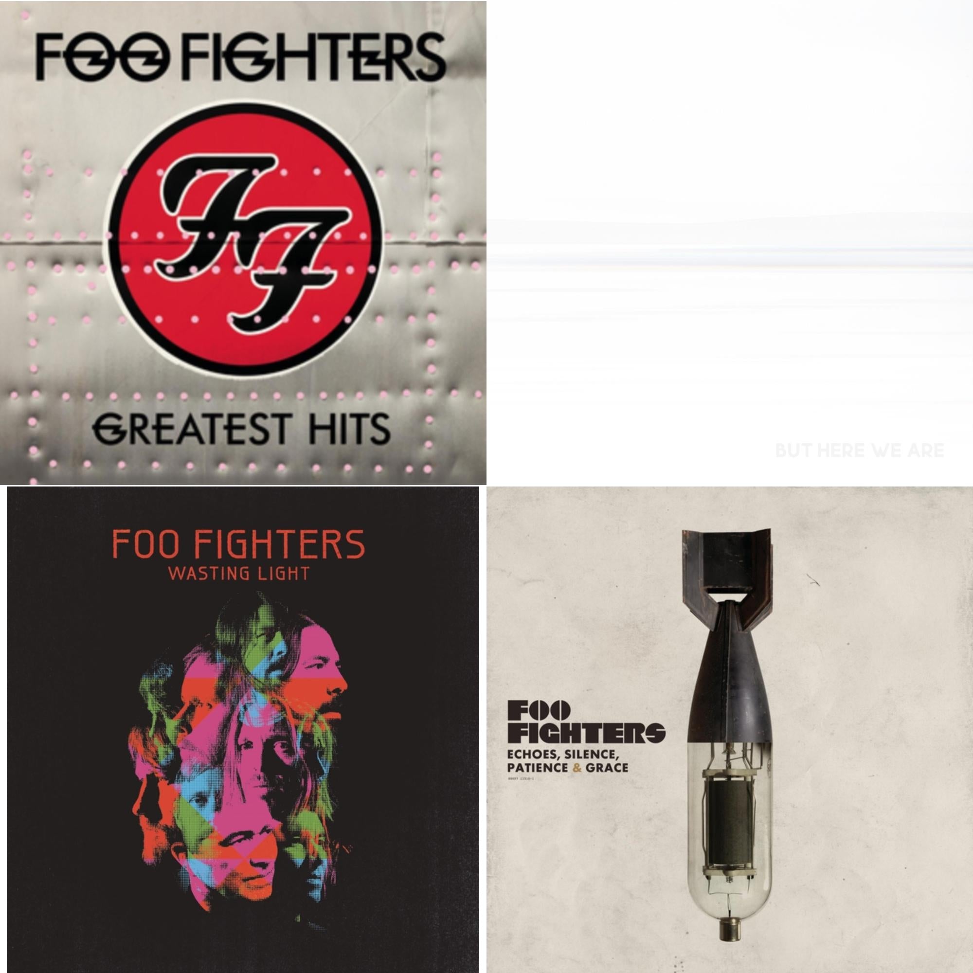 But Here We Are & Echoes Silence Patience & Grace & Greatest Hits (2LP/Dl Card/Gatefold) & Wasting Light (2LP/Dl Card/Gatefold)