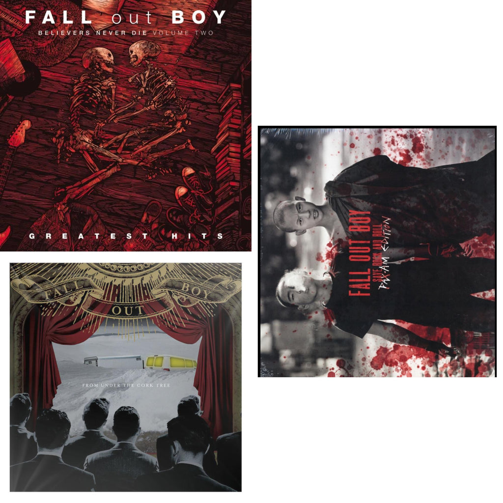 Fall Out Boy - Believers Never Die (Vol. 2) & From Under The Cork Tree & Save Rock & Roll (2 LP)(Pax/Am Edition)