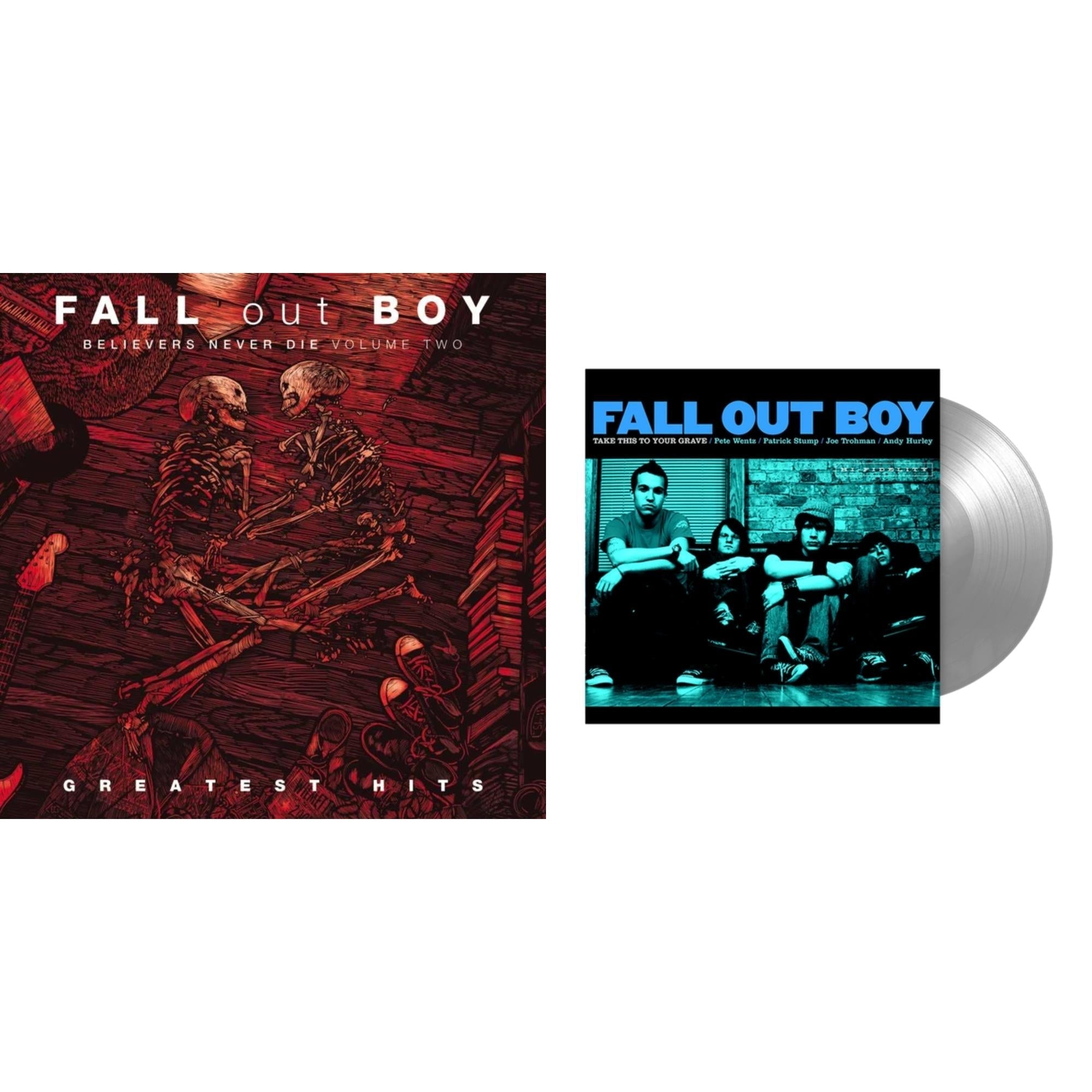 Take This To Your Grave (Fbr 25Th Anniversary Edition/Silver LP Vinyl) & Believers Never Die (Vol. 2)