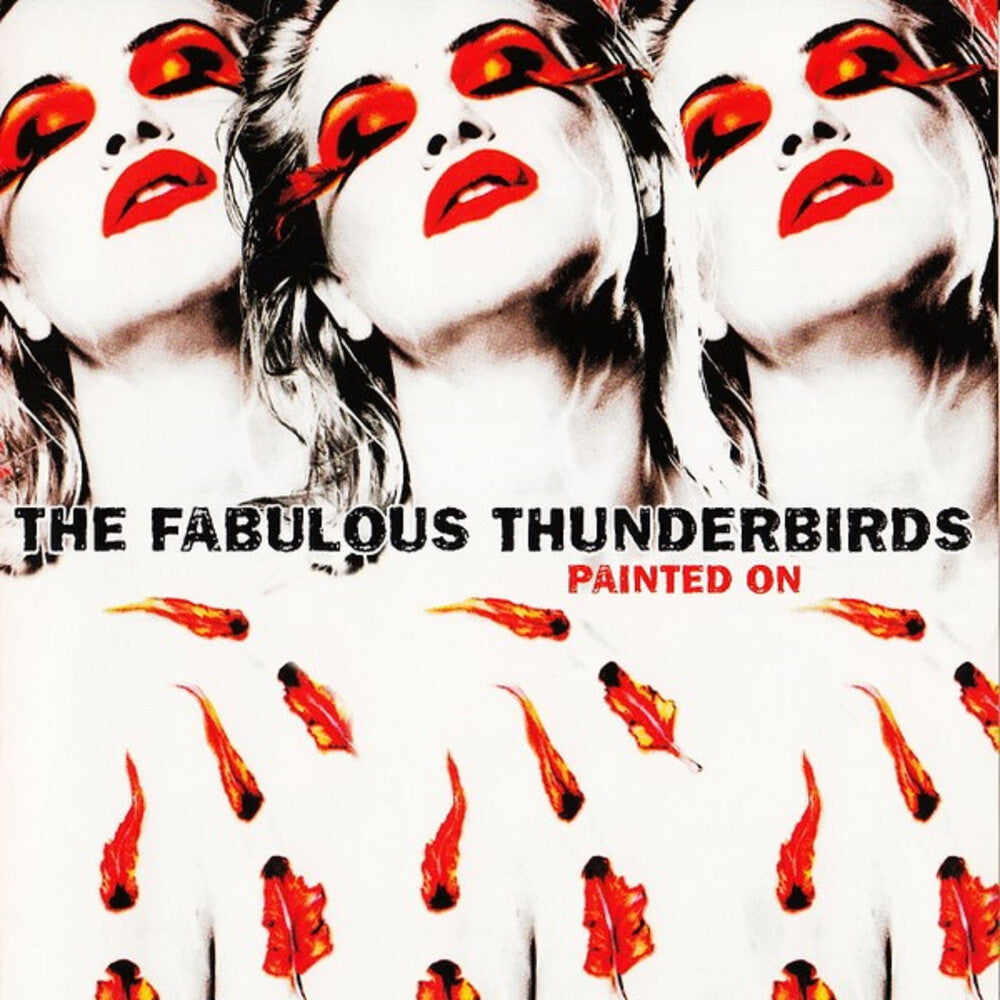 The Fabulous Thunderbirds – Painted On (Red LP Vinyl) Vinyl Record