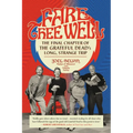 Fare Thee Well: The Final Chapter of the Grateful Dead's Long, Strange Trip - Paperback Book