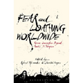 Fear and Loathing Worldwide: Gonzo Journalism Beyond Hunter S. Thompson - Paperback Book