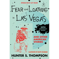 Fear and Loathing in Las Vegas and Other American Stories - Hardcover Book