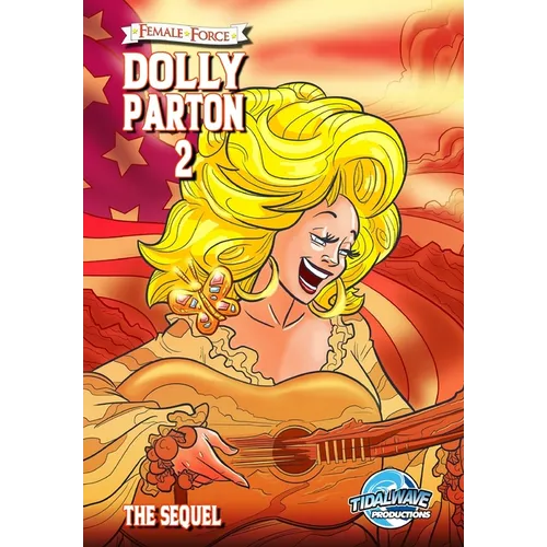Female Force: Dolly Parton 2: The Sequel - Paperback Book
