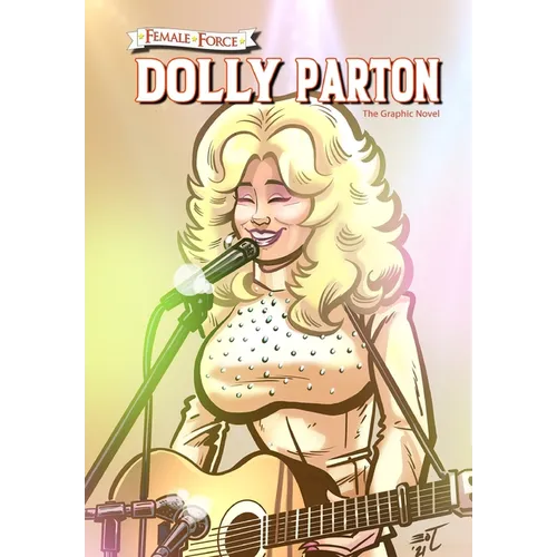 Female Force: Dolly Parton - The Graphic Novel - Paperback Book