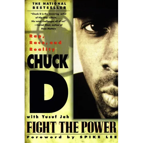 Fight the Power: Rap, Race, and Reality - Paperback Book