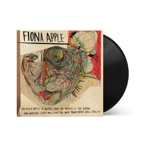Fiona Apple - The Idler Wheel Is Wiser Than The Driver Of The Screw And Whipping Cords Will Serve You More Than Ropes Will Ever Do