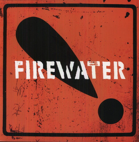 Firewater – International Orange! (LP Vinyl) Vinyl Record